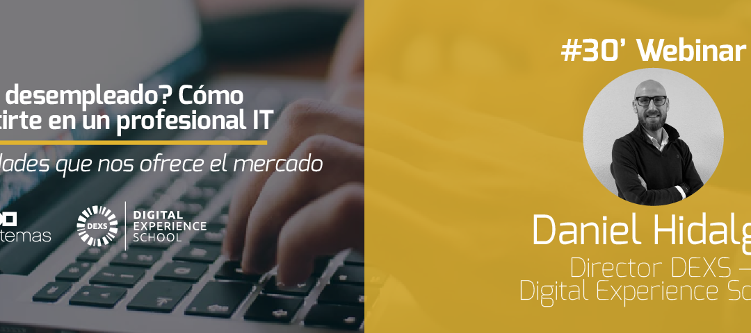 Webinar: Cómo reconvertirte en un profesional IT